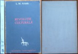 L. M. Arcade, Revolutie culturala; Caietele Inorogului, Paris, 1984, autograf, Alta editura