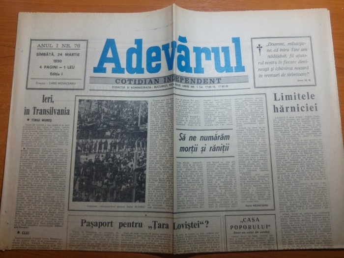 ziarul adevarul 24 martie 1990-art &quot;sa ne numaram mortii si ranitii&quot; targu mures