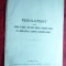 301. Regulament aplicarea legii- Dreptul exploatare petrol pe proprietati particulare 1913 Ed.Tip.Ghe.Gologan Campina , 10 pag