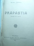 131. Mihail Sorbul - Prapastia -Prima Ed. 1921-Ed.Literara a Casei Scoalelor