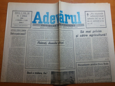 ziarul adevarul 5 aprilie 1990-articolul &amp;quot;documente pt doru braia&amp;quot; foto