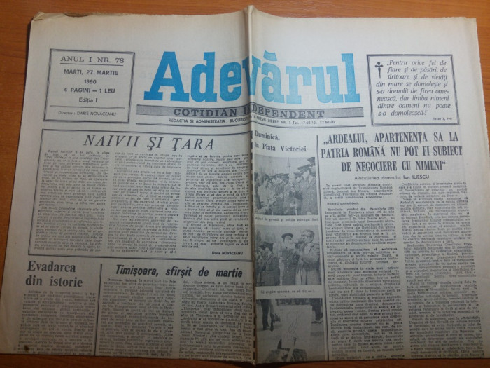 ziarul adevarul 27 martie 1990-alocatiunea lui ion iliescu,revolutia,100 de zile