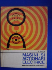 Masini si actionari electrice - I. Stan / C18P foto