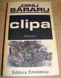 Clipa - Dinu Sararu, 1988, Alta editura