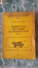 TEHNOLOGIA REPARARII AUTOMOBILELOR- EMILIAN BACIU . foto