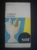 ARDENGO SOFFICI - MEDITATII ARTISTICE, Alta editura