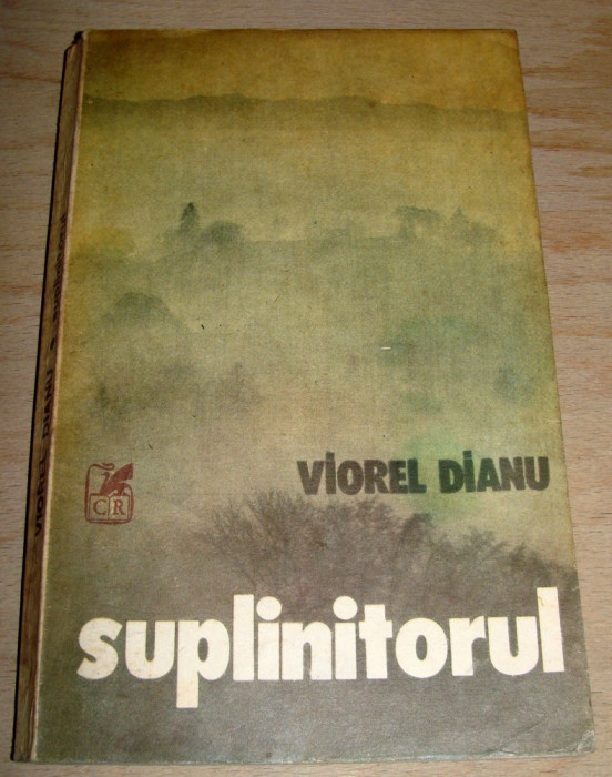 Suplinitorul - Viorel Dianu