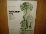 ROMANIAN ART -PREHISTORY,ANTIQUITY,MIDDLE AGES,RENAISSANCE BAROQUE VASILE DRAGUT