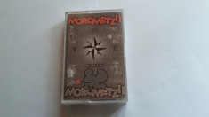 MOROMETZII-SUD STILL caseta audio RARITATE foto