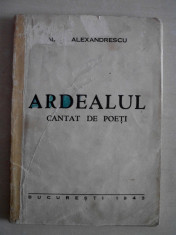 MATEI ALEXANDRESCU(dedicatie/semnatura)ARDEALUL CANTAT DE POETI, ED.PRINCEPS foto