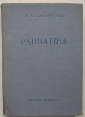 V.A. Ghiliarovski - Psihiatria foto