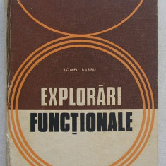 Romel Barbu - Explorari Functionale