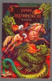 (C6894) PETRE ISPIRESCU - BASME