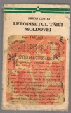 (C6908) MIRON COSTIN - LETOPISETUL TARII MOLDOVEI, Alta editura