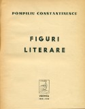 Figuri Literare - Pompiliu Constantinescu, Alta editura