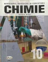 CHIMIE. MANUAL PENTRU CLASA A X-A - Ionela Alan foto