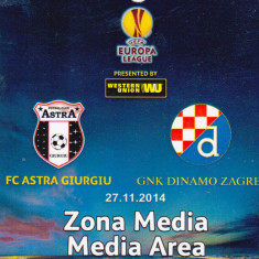 Acreditare meci fotbal ASTRA Giurgiu - DINAMO ZAGREB 27.11.2014 Europa League