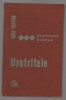(C6909) ANGELESCU NICOLAE - CUM TRATAM URETRITELE