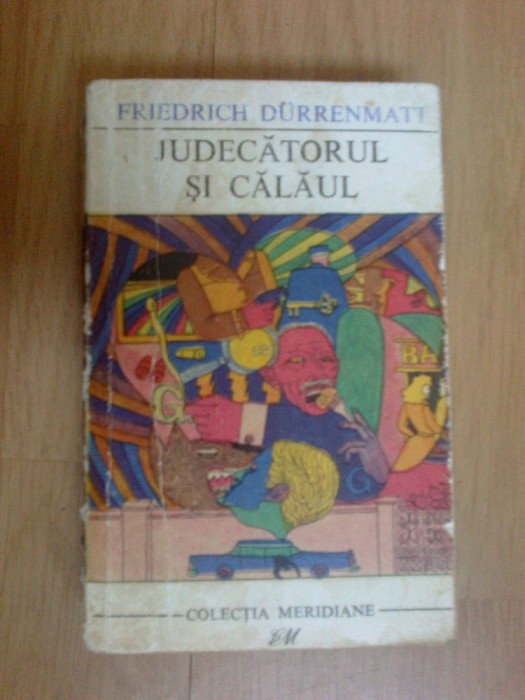 h2a Friedrich Durrenmatt - Judecatorul si calaul