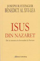 Joseph Ratzinger - Isus din Nazaret, part. 2 - 658383 foto