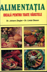 Johann Ziegler - Alimentatia ideala pentru toate varstele - 657635 foto