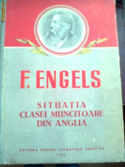 friedrich engels situatia clasei muncitoare din anglia stiinta politica istorie foto