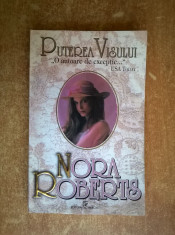 Nora Roberts - Puterea visului foto