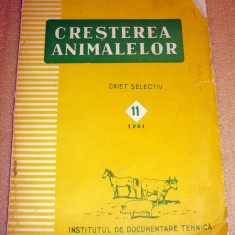 Cresterea animalelor - caiet selectiv / 1961