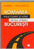 (C6864) ROMANIA - ATLAS TURISTIC SI RUTIER - GHIDUL STRAZILOR BUCURESTI