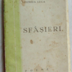 LEONIDA LUCA - SFASIERI (POEME) [editia princeps, BRASOV 1942]
