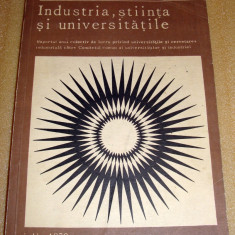 Industria, stiinta si universitatile - iulie 1970 - autor colectiv