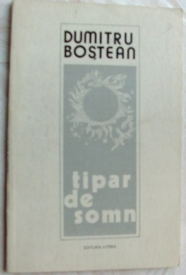 DUMITRU BOSTEAN - TIPAR DE SOMN (VERSURI, 1976/desene DUMITRU RISTEA) [autograf] foto