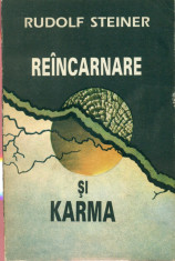 Reincarnare si Karma - Rudolf Steiner foto