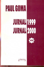 Jurnal VII - Jurnal 1999 - Jurnal 2000 - Paul Goma foto