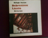 Balogh Ferenc Debreczeni Laszlo. Az epito es iparmuvesz, Alta editura