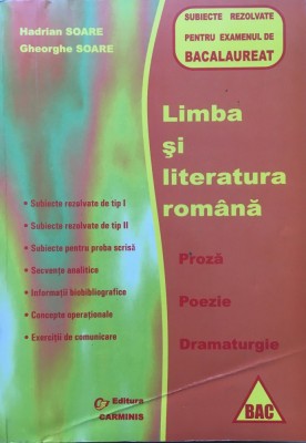 LIMBA SI LITERATURA ROMANA. SUBIECTE REZOLVATE BACALAUREAT - Soare foto