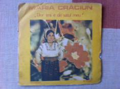 MARIA CRACIUN Dor imi e de satul meu muzica populara romaneasca disc vinyl lp foto