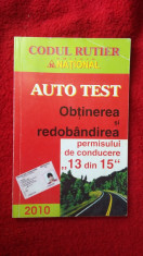 AUTO TEST OBTINEREA SI REDOBANDIREA PERMISULUI DE CONDUCERE 13 DIN 15 . foto