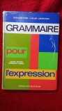 Cumpara ieftin GRAMATICA PENTRU VORBIRE -CURS MEDIU - LOUIS LEGRAND,FERNAND NATHAN