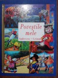 Povestile mele - Andersen / Grimm / R6P3F, Alta editura