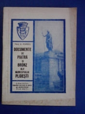 Documente de piatra si bronz ale municipiului Ploiesti / C29P foto