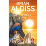 Brian Aldiss - Helliconia, l&#039;ete