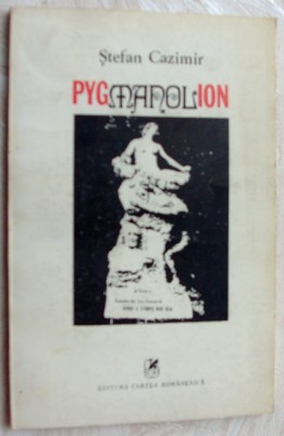 STEFAN CAZIMIR-PYGMANOLION:ESEU DE MITOLOGIE COMPARATA/dedicatie pt V. NICOLESCU foto