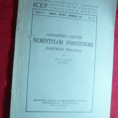 I.Lupe- Cunoasterea cal.Semintelor Forestiere - Indrumar Practic 1948