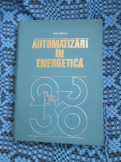 Dan MIHOC - AUTOMATIZARI IN ENERGETICA (1978 - STARE IMPECABILA!!!) foto
