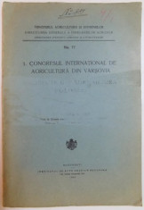 CONGRESUL INTERNATIONAL DE AGRICULTURA DIN VARSOVIA , ASPECTE DIN AGRICULTURA POLONIEI de G. IONESCU SISESTI , 1925 foto