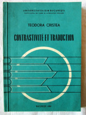 CONTRASTIVITE ET TRADUCTION, Teodora Cristea, 1982. Curs litografiat, tiraj 460 foto