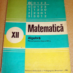 Matematica / Algebra clasa a XII a -