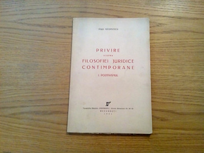 PRIVIRE asupra FILOSOFIEI JURIDICE CONTEMPORANE - Paul Georgescu (autograf) 1941 foto