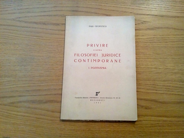 PRIVIRE asupra FILOSOFIEI JURIDICE CONTEMPORANE - Paul Georgescu (autograf) 1941